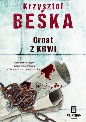 ORNAT Z KRWI KRZYSZTOF BEŚKA 