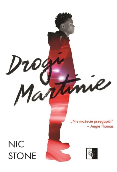 DROGI MARTINIE NIC STONE
