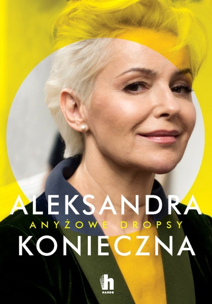 ANYŻOWE DROPSY ALEKSANDRA KONIECZNA
