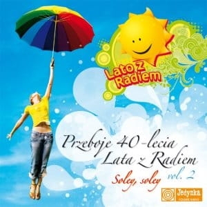 LATO Z RADIEM PRZEBOJE 40 LECIA CD NOWA FOLIA