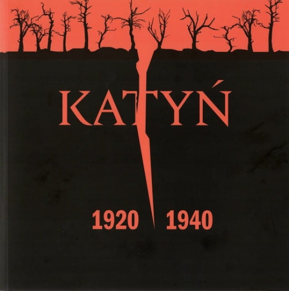 KATYŃ 1920 1940 MUZEUM KATYŃSKIE