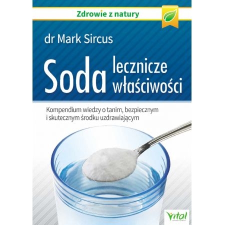 SODA LECZNICZE WŁAŚCIWOŚCI MARK SIRCUS