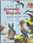 ZWIERZAKI WAJRAKA  ADAM WAJRAK  NOWA