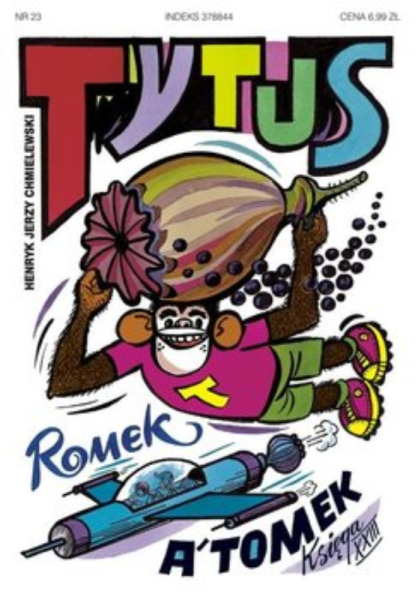 TYTUS ROMEK I ATOMEK 23 BZIOTYKI CHMIELEWSKI 