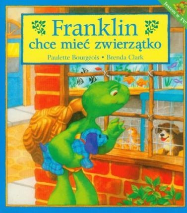 FRANKLIN CHCE MIEĆ ZWIERZĄTKO BRENDA CLARK
