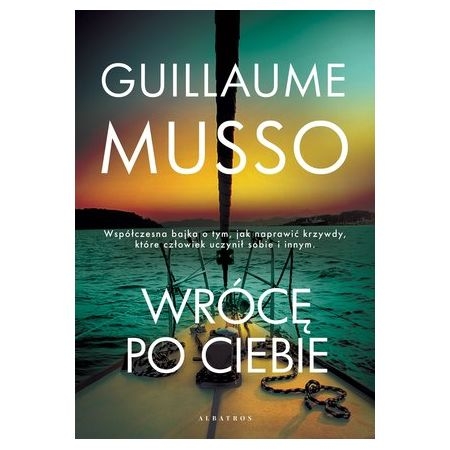 WRÓCĘ PO CIEBIE GUILLAUME MUSSO