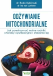 ODŻYWIANIE MITOCHONDRIALNE BODO KUKLIŃSKI