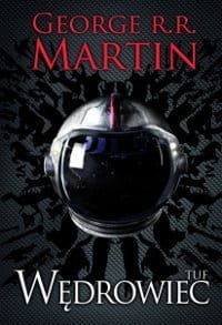 TUF WĘDROWIEC GEORGE R R MARTIN NOWA