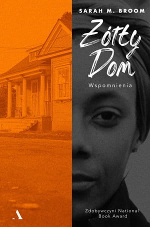 ŻÓŁTY DOM SARAH M BROOM