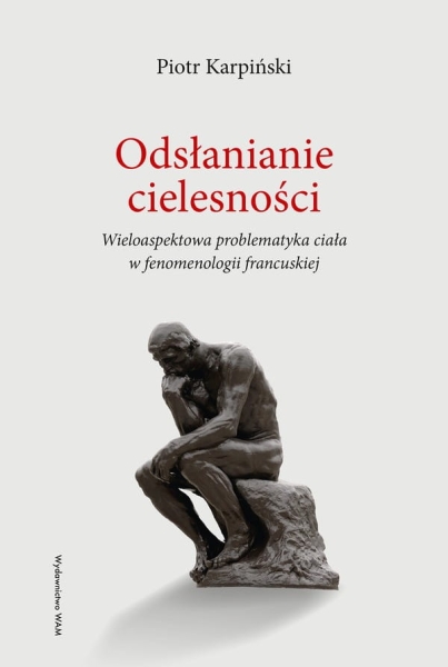 ODSŁANIANIE CIELESNOŚCI PIOTR KARPIŃSKI