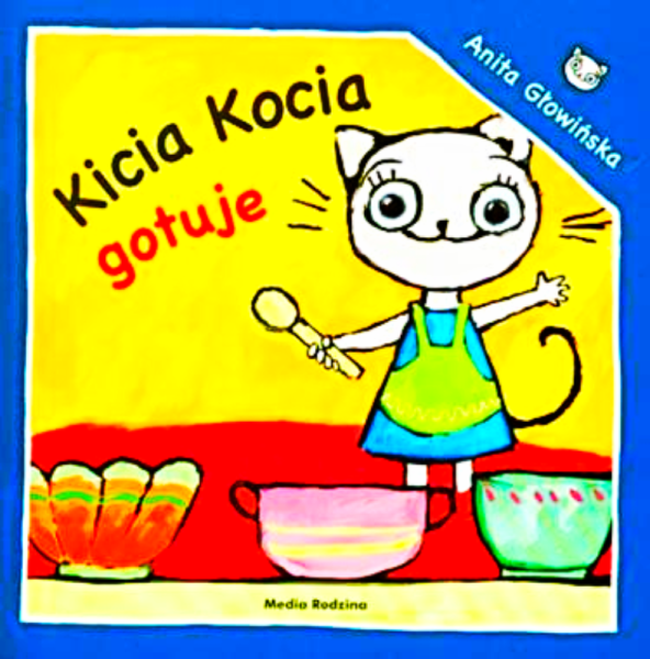 KICIA KOCIA GOTUJE ANITA GLOWIŃSKA 