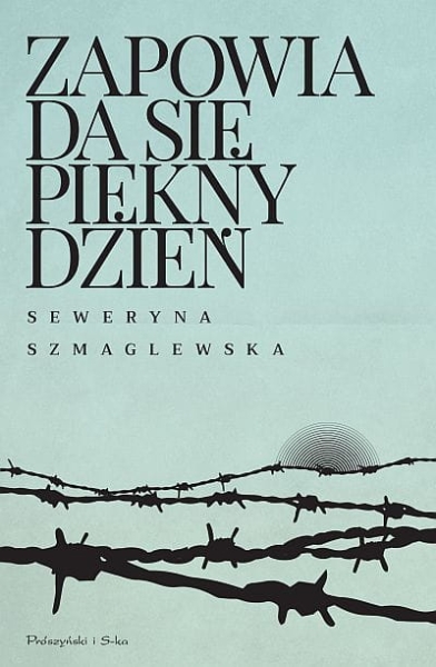 ZAPOWIADA SIĘ PIĘKNY DZIEŃ SZMAGLEWSKA