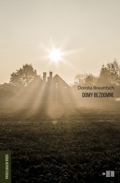 DOMY BEZDOMNE DOROTA BRAUNTSCH 