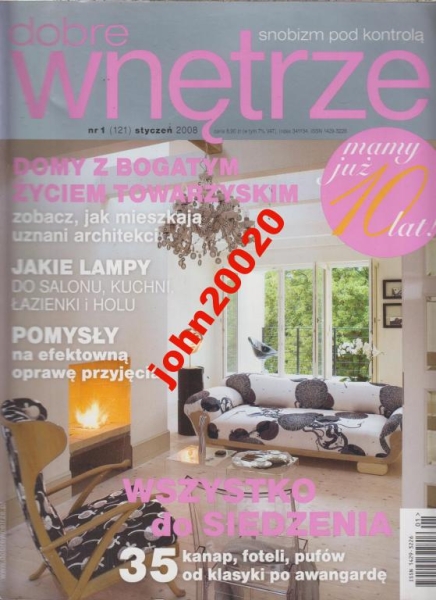 1/2008 DOBRE WNĘTRZE.DOMY Z BOGATYM ŻYCIEM