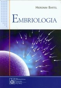 EMBRIOLOGIA HIERONIM BARTEL
