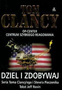 DZIEL I ZDOBYWAJ-CLANCY-NOWA