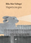 MAGNETYCZNA GÓRA REKA MAN VARHEGYI