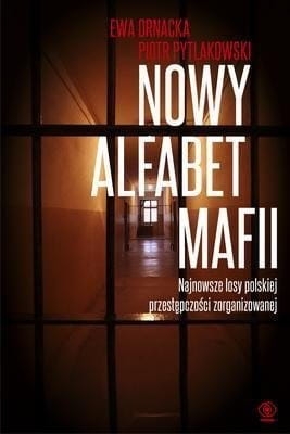 NOWY ALFABET MAFII PYTLAKOWSKI ORNACKA