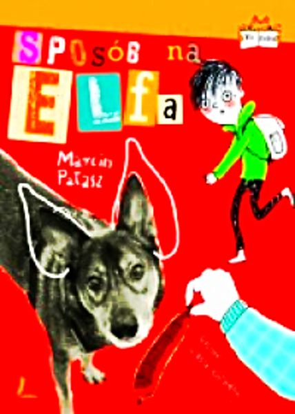 SPOSÓB NA ELFA MARCIN PAŁASZ LEKTURA TWARDA 