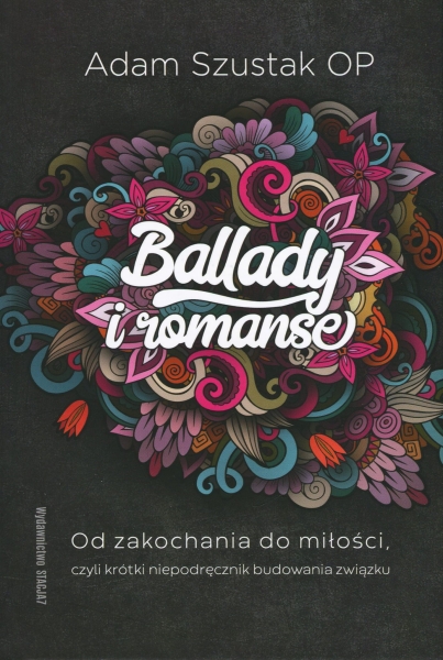 BALLADY I ROMANSE ADAM SZUSTAK