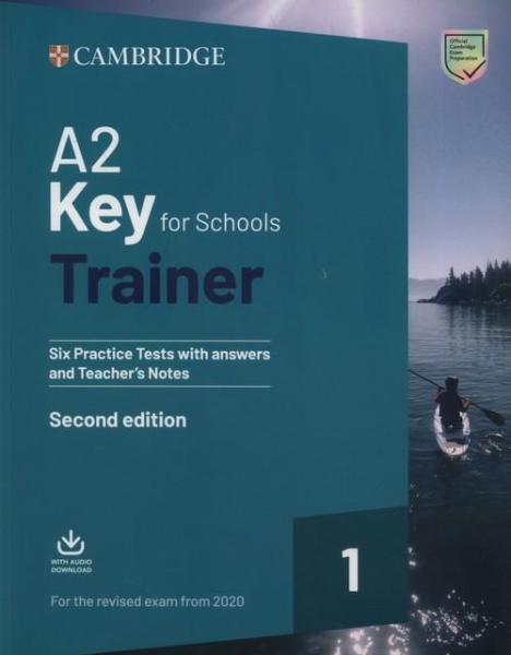 A2 KEY FOR SCHOOLS TRAINER 1 FOR THE REVISED  2020