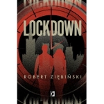 LOCKDOWN ROBERT ZIĘBIŃSKI 