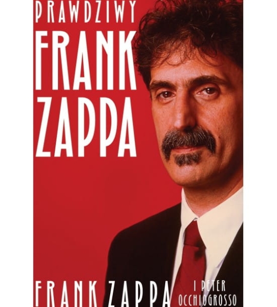 PRAWDZIWY FRANK ZAPPA OCCHIOGROSSO PETER
