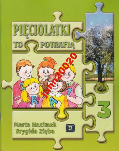 PIĘCIOLATKI TO POTRAFIĄ 3.NAZIMEK,ZIĘBA