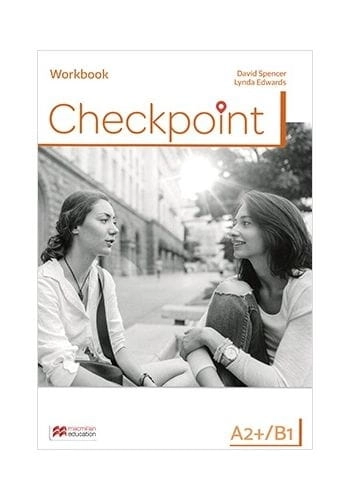 CHECKPOINT A2+ B1 WB JĘZYK ANGIELSKI PRACA ZBIOROWA 