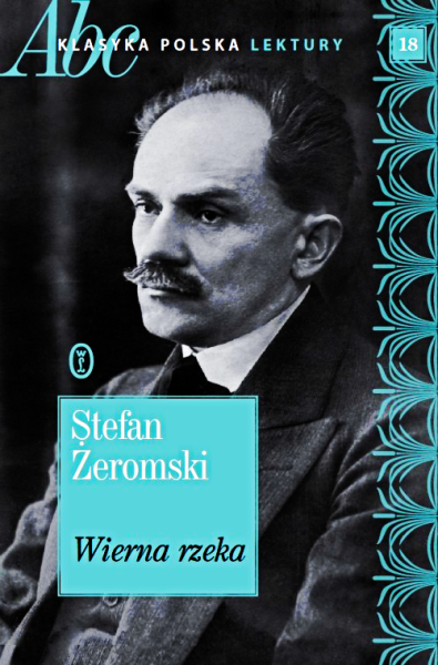 WIERNA ŻEKA STEFAN ŻEROMSKI KLASYKA 190 STRON 