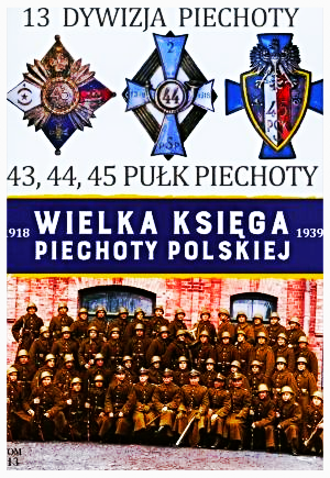 WIELKA KSIĘGA PIECHOTY POLSKIEJ NR 13 13 DYWIZJA PIECHOTY 