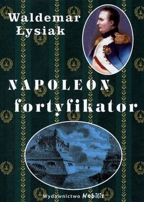 NAPOLEON FORTYFIKATOR