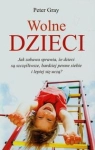 WOLNE DZIECI PETER GRAY 