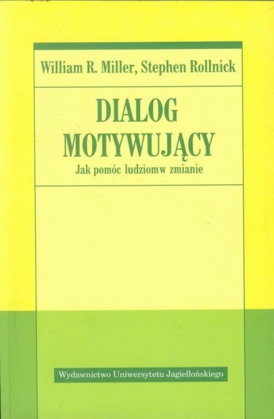DIALOG MOTYWUJĄCY JAK POMÓC LUDZIOM W ZMIANIE