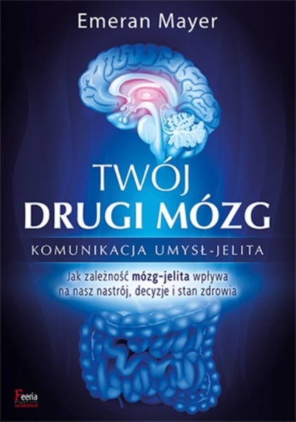 TWÓJ DRUGI MÓZG DR EMERAN MAYER