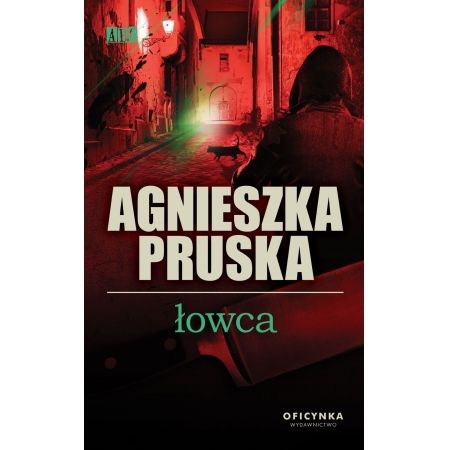 ŁOWCA PRISKA AGNIESZKA 