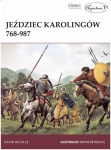 JEŹDZIEC KAROLINGÓW 768 987 DAVID NICOLLE