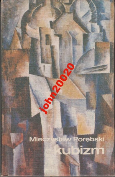 KUBIZM MIECZYSŁAW  PORĘBSKI