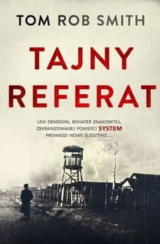 TAJNY REFERAT TOM ROB SMITH NOWA