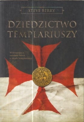 DZIEDZICTWO TEMPLARIUSZY  STEVE BERRY
