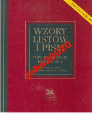 WZORY LISTÓW I PISM KORESPONDENCJA PRAKTYCZNA.