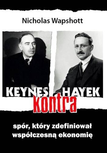 KEYNES KONTRA HAYEK NICHOLAS WAPSHOTT