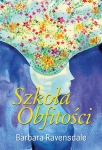 SZKOŁA OBFITOŚCI BARBARA RAVENSDALE