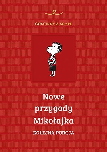 NOWE PRZYGODY MIKOŁAJKA GOSCINNY SEMPE