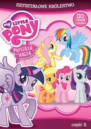 MY LITTLE PONY PRZYJAŹŃ TO MAGIA CZ. 11 DVD