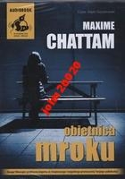 OBIETNICA MROKU.MAXIME CHATTAM..CD MP3