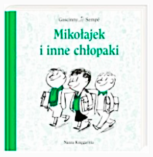 MIKOŁAJEK I INNE CHŁOPAKI GOSCINNY SEMPE NOWA TWARDA PEŁNE 