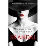 SKANDAL KATARZYNA NOWAKOWSKA