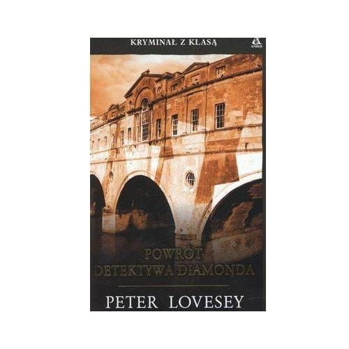 Powrót detektywa Diamonda Peter Lovesey