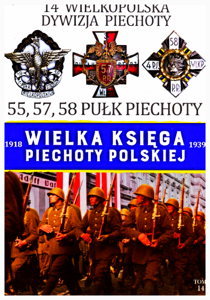 WIELKA KSIĘGA PIECHOTY POLSKIEJ 1918-39 NR 14 14 WIELKOPOLSKA DYWIZJA PIECHOTY 